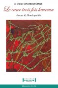 eBook: Le cœur 3 fois heureux