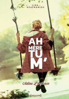 eBook: Ah mère tu’ m