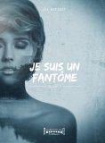 ebook: Je suis un fantôme