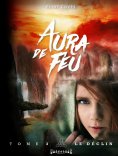 eBook: Aura de feu - Tome 3