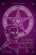 eBook: La Prophétie de la Terre des Mondes - Tome 3