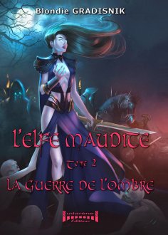 eBook: L’elfe maudite - Tome 2