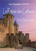 ebook: Le Retour des Cathares