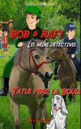 ebook: Bob et Rafy, les mini-détectives