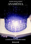 eBook: Anamésya - Tome 2