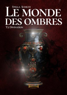 eBook: Le monde des ombres - Tome 2