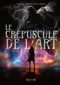 eBook: Le crépuscule de l'art