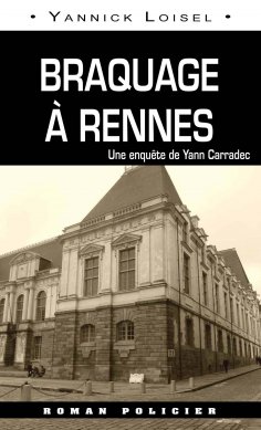 eBook: Braquage à Rennes