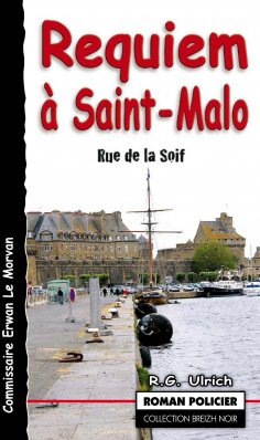 eBook: Requiem à Saint-Malo - Rue de la soif