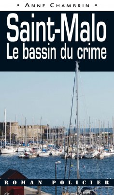 ebook: Saint-Malo le bassin du crime