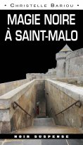eBook: Magie Noire à Saint-Malo