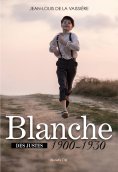 eBook: Blanche 1900-1930