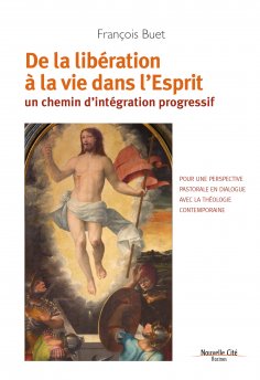 eBook: De la libération à la vie dans l'Esprit