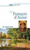 eBook: Prier 15 jours avec François d'Assise