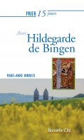 eBook: Prier 15 jours avec Hildegarde de Bingen