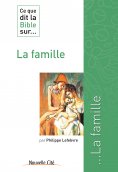 eBook: Ce que dit la Bible sur la famille