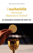 eBook: L’eucharistie vécue par Madeleine Delbrêl