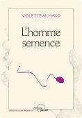 ebook: L'homme semence
