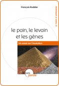 ebook: Le pain, le levain et les gènes