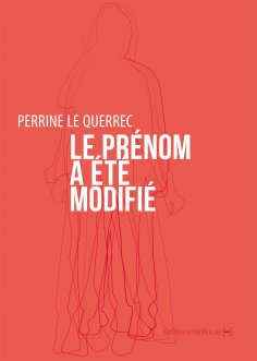 eBook: Le prénom a été modifié