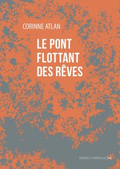 ebook: Le Pont flottant des rêves