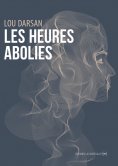 eBook: Les Heures abolies