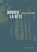 eBook: Border la bête
