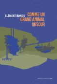 ebook: Comme un grand animal obscur