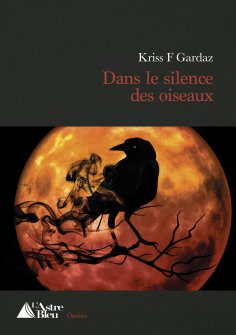 eBook: Dans le silence des oiseaux