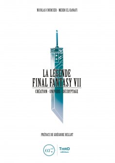 ebook: La Légende Final Fantasy VII