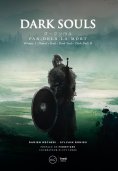 eBook: Dark Souls: Par-delà la mort - Volume 1
