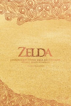 eBook: Zelda - Chronique d'une saga légendaire