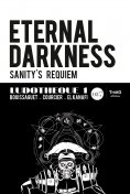 eBook: Ludothèque n°1 : Eternal Darkness : Sanity's Requiem