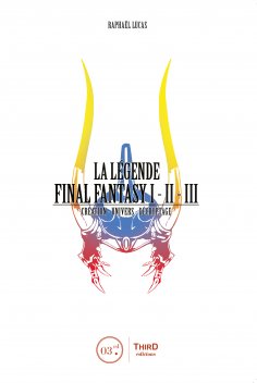 eBook: La Légende Final Fantasy I, II & III