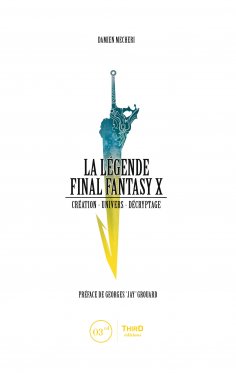 ebook: La Légende Final Fantasy X