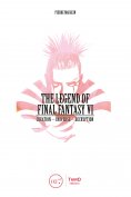 eBook: The Legend of Final Fantasy VI