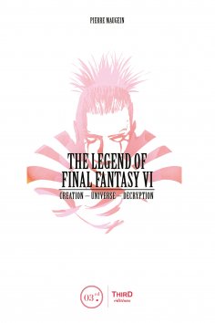 eBook: The Legend of Final Fantasy VI