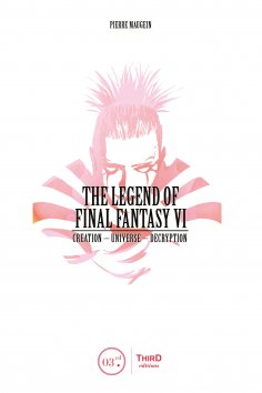 ebook: The Legend of Final Fantasy VI