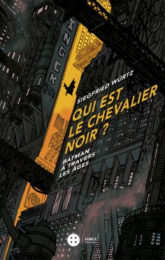 ebook: Qui est le chevalier noir ?