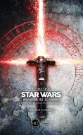 eBook: Le Mythe Star Wars VII, VIII & IX