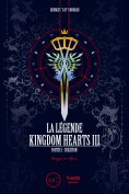 eBook: La Légende Kingdom Hearts - Tome 3