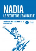 eBook: Médiathèque 1 : Nadia, le secret de l'eau bleue