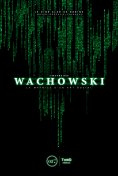 ebook: L’Œuvre des Wachowski