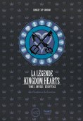 eBook: La légende Kingdom Hearts - Tome 2