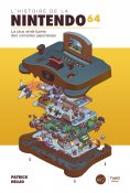 eBook: L’Histoire de la Nintendo 64