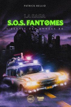 eBook: La saga SOS fantômes