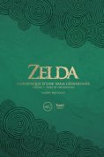 eBook: Zelda. Chronique d’une saga légendaire - Volume 3