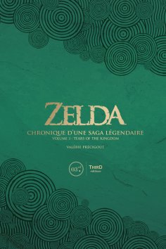 eBook: Zelda. Chronique d’une saga légendaire - Volume 3