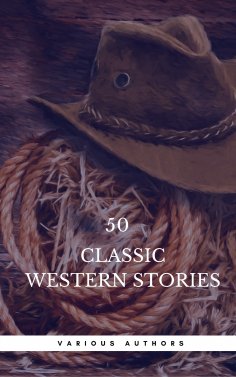 eBook: 50 Classic Western Stories You Should Read (Book Center)