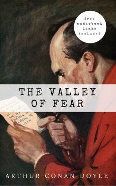 eBook: Arthur Conan Doyle: The Valley of Fear (The Sherlock Holmes novels and stories #7)